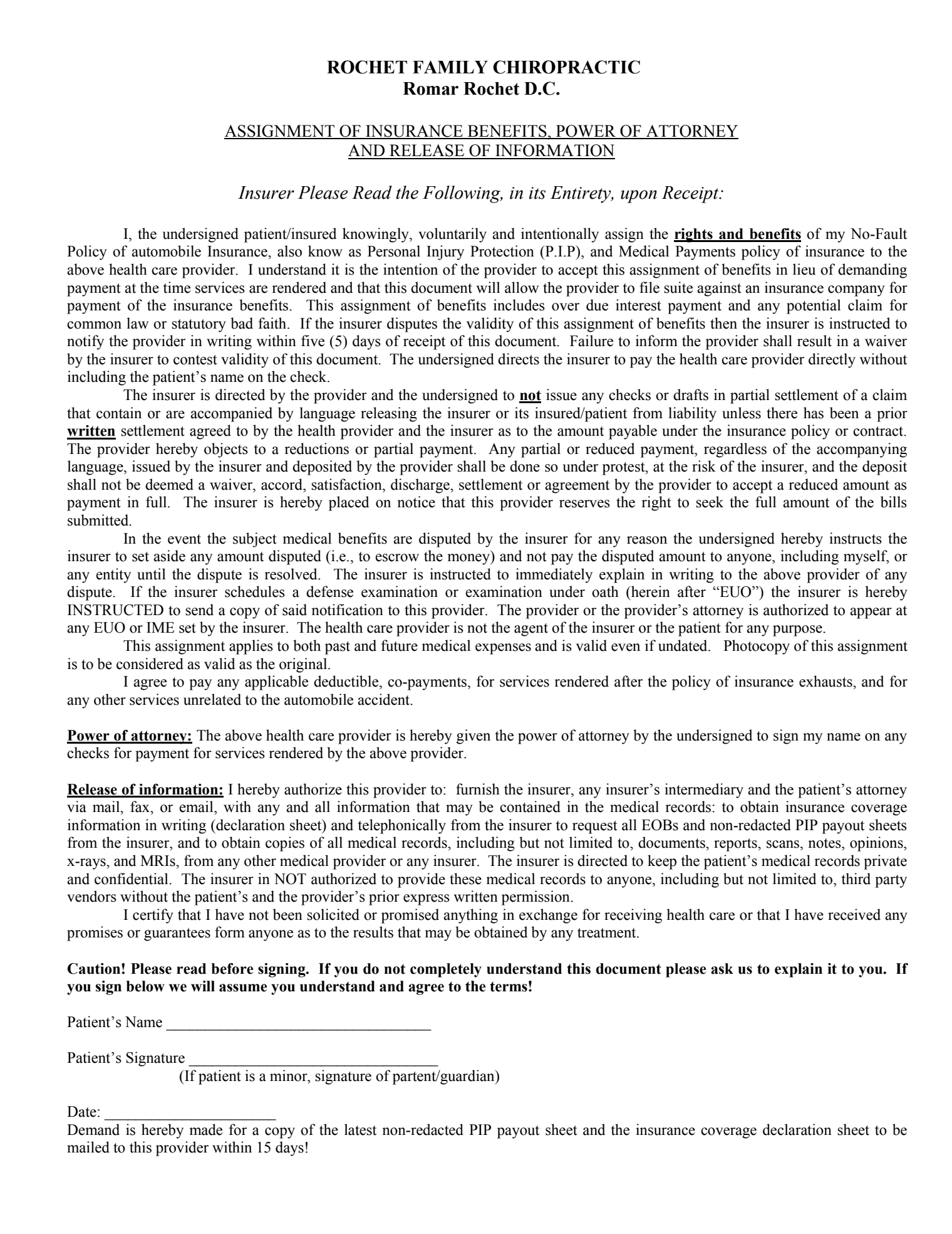 Assignment of Insurance Benefits, Power of Attorney and Release of Information